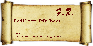 Fráter Róbert névjegykártya